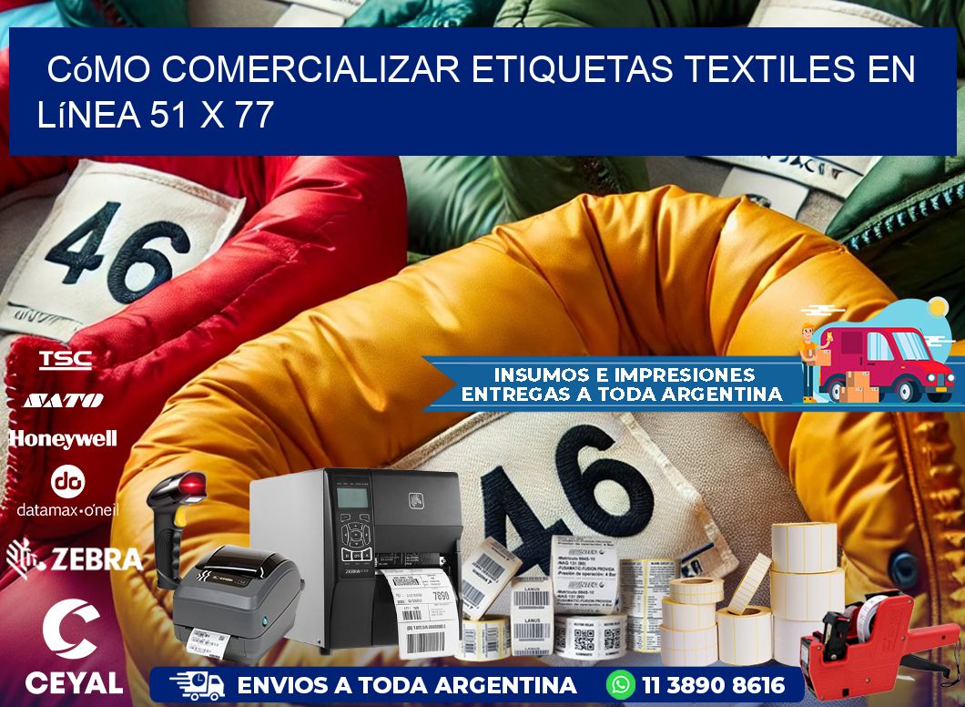 Cómo Comercializar Etiquetas Textiles en Línea 51 x 77