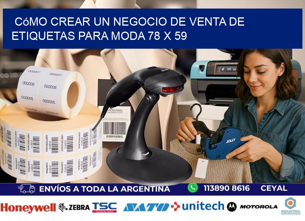 Cómo Crear un Negocio de Venta de Etiquetas para Moda 78 x 59