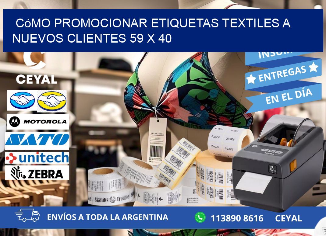 Cómo Promocionar Etiquetas Textiles a Nuevos Clientes 59 x 40