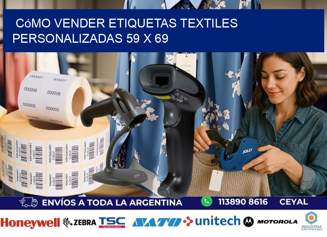 Cómo Vender Etiquetas Textiles Personalizadas 59 x 69