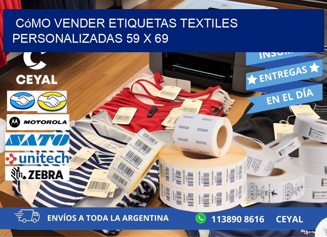 Cómo Vender Etiquetas Textiles Personalizadas 59 x 69