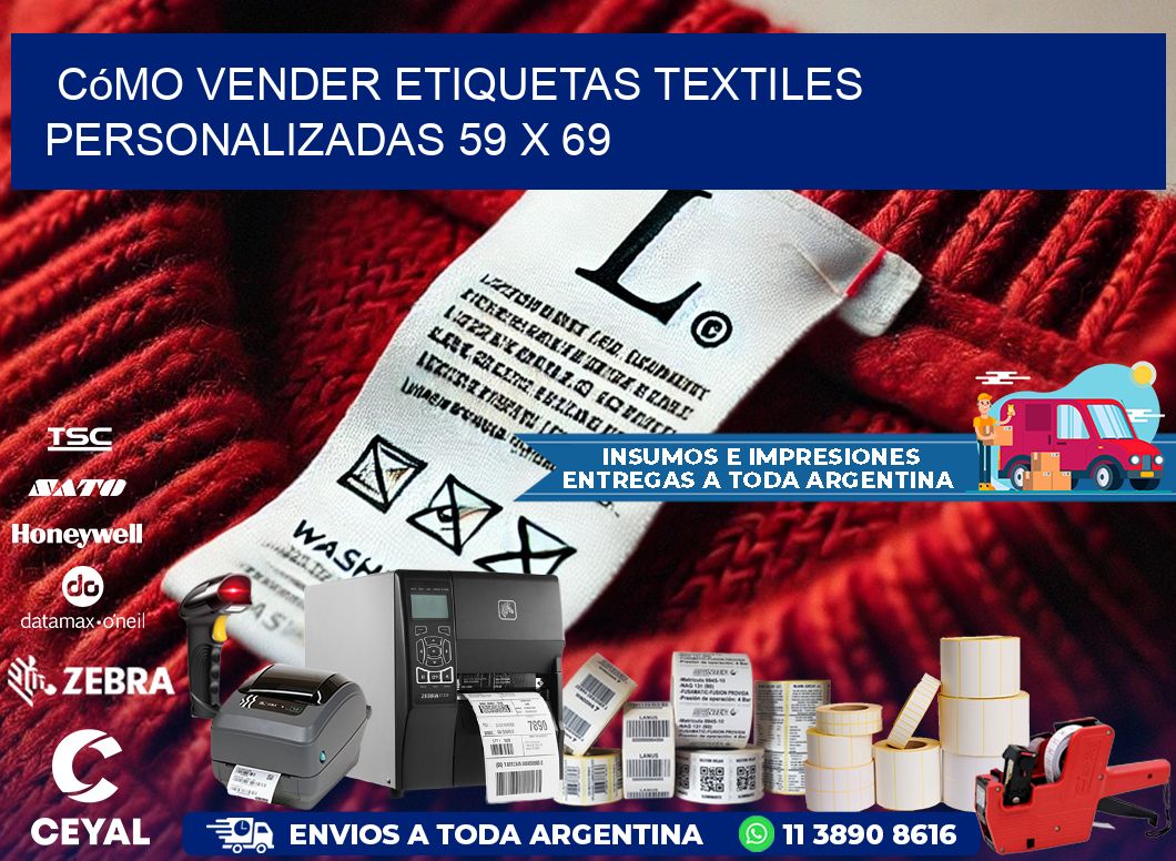 Cómo Vender Etiquetas Textiles Personalizadas 59 x 69