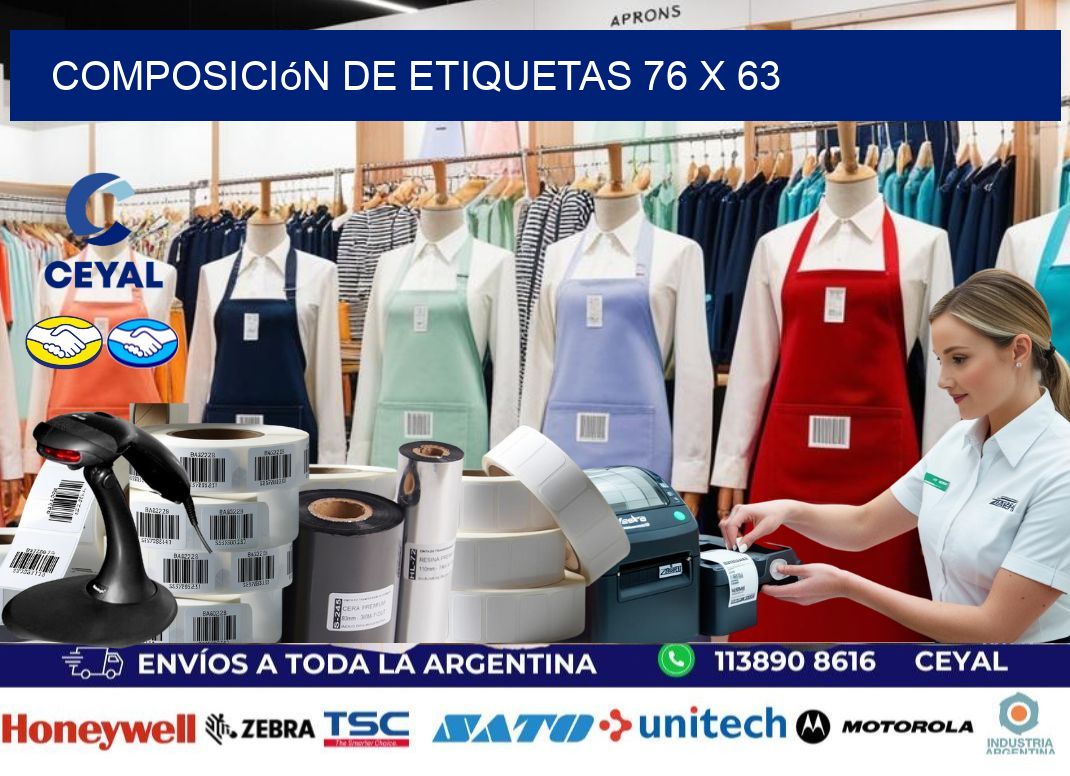 Composición de etiquetas 76 x 63