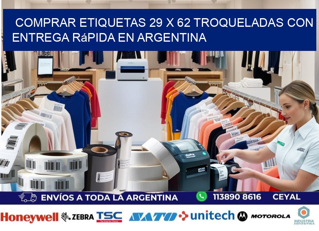 Comprar etiquetas 29 x 62 troqueladas con entrega rápida en Argentina