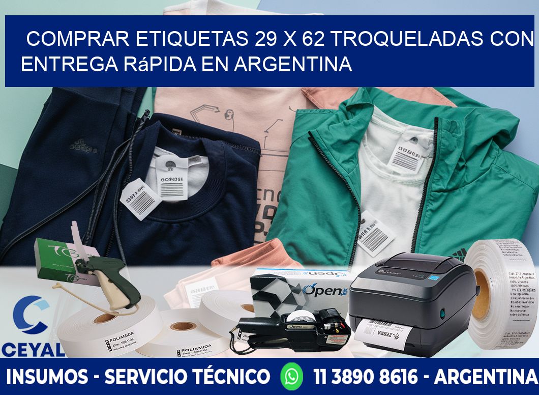 Comprar etiquetas 29 x 62 troqueladas con entrega rápida en Argentina