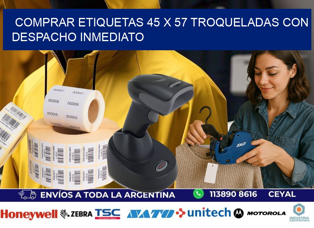 Comprar etiquetas 45 x 57 troqueladas con despacho inmediato