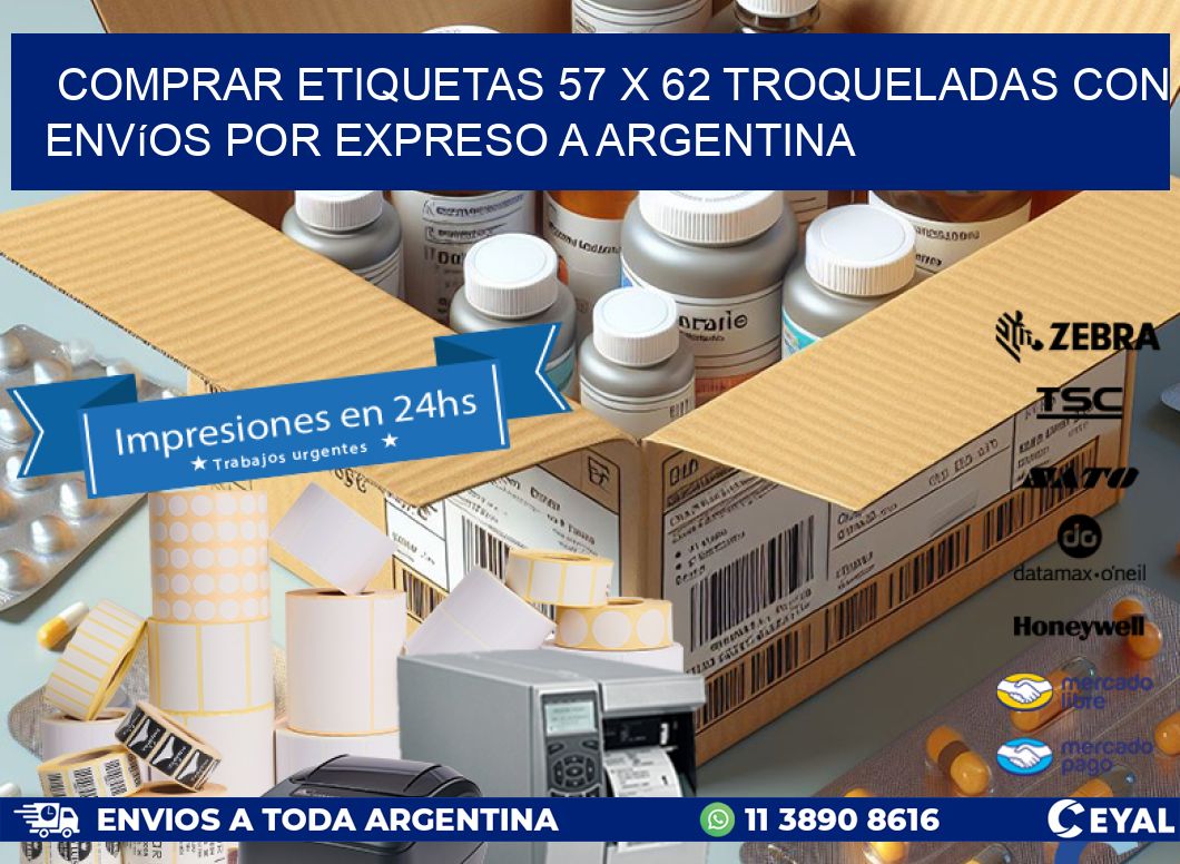 Comprar etiquetas 57 x 62 troqueladas con envíos por expreso a Argentina