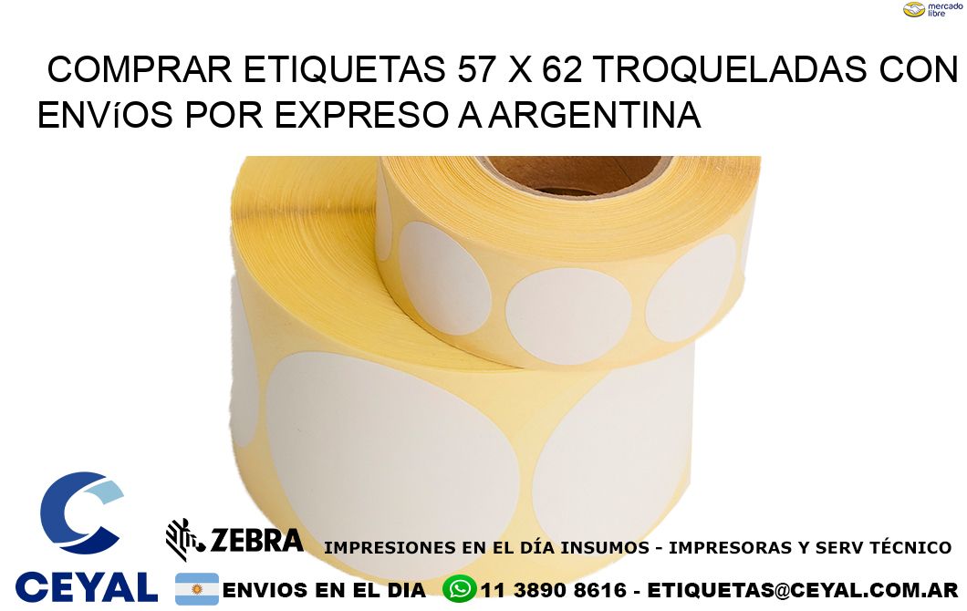 Comprar etiquetas 57 x 62 troqueladas con envíos por expreso a Argentina