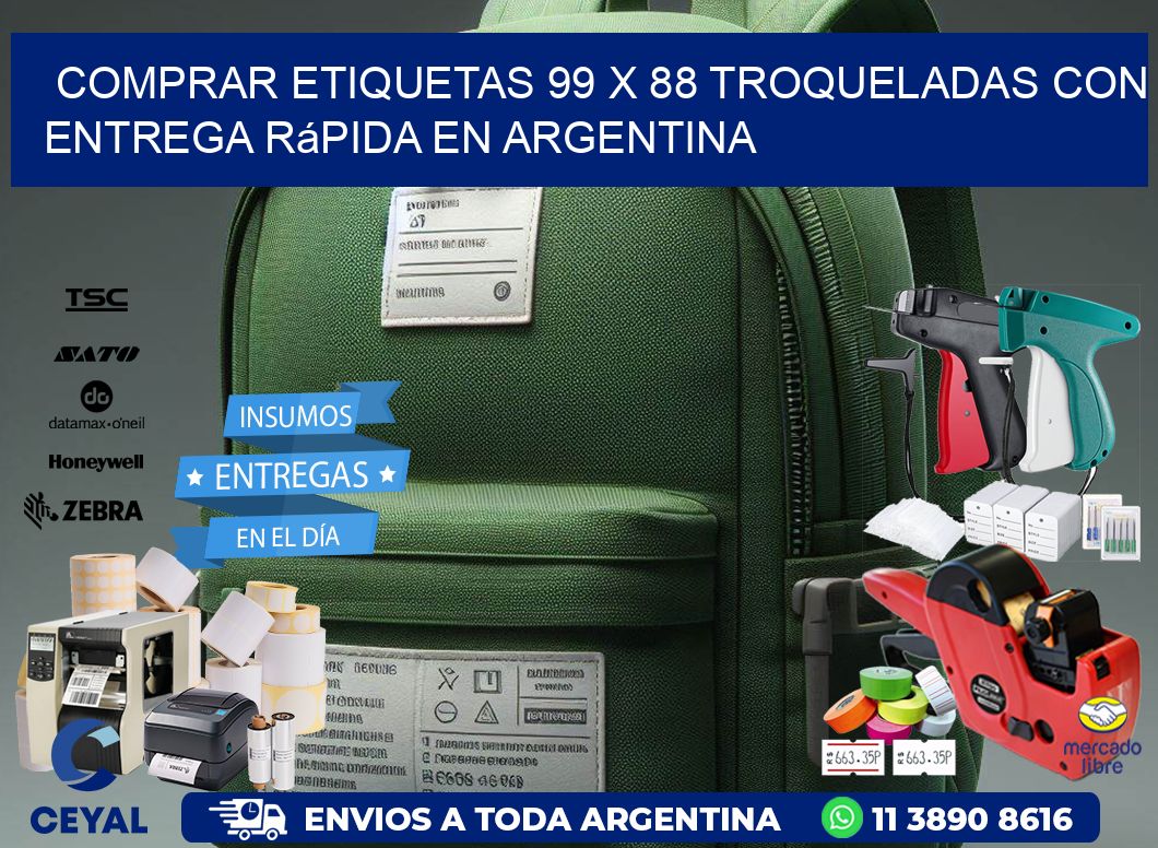 Comprar etiquetas 99 x 88 troqueladas con entrega rápida en Argentina