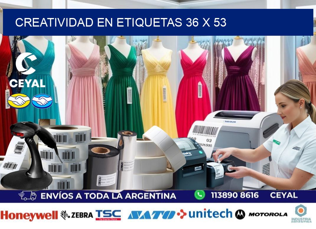 Creatividad en etiquetas 36 x 53