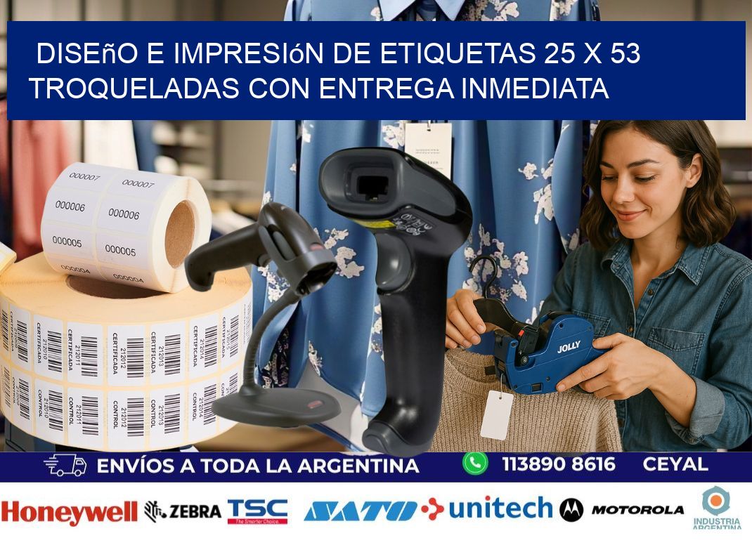 Diseño e impresión de etiquetas 25 x 53 troqueladas con entrega inmediata