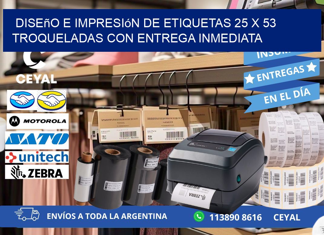 Diseño e impresión de etiquetas 25 x 53 troqueladas con entrega inmediata