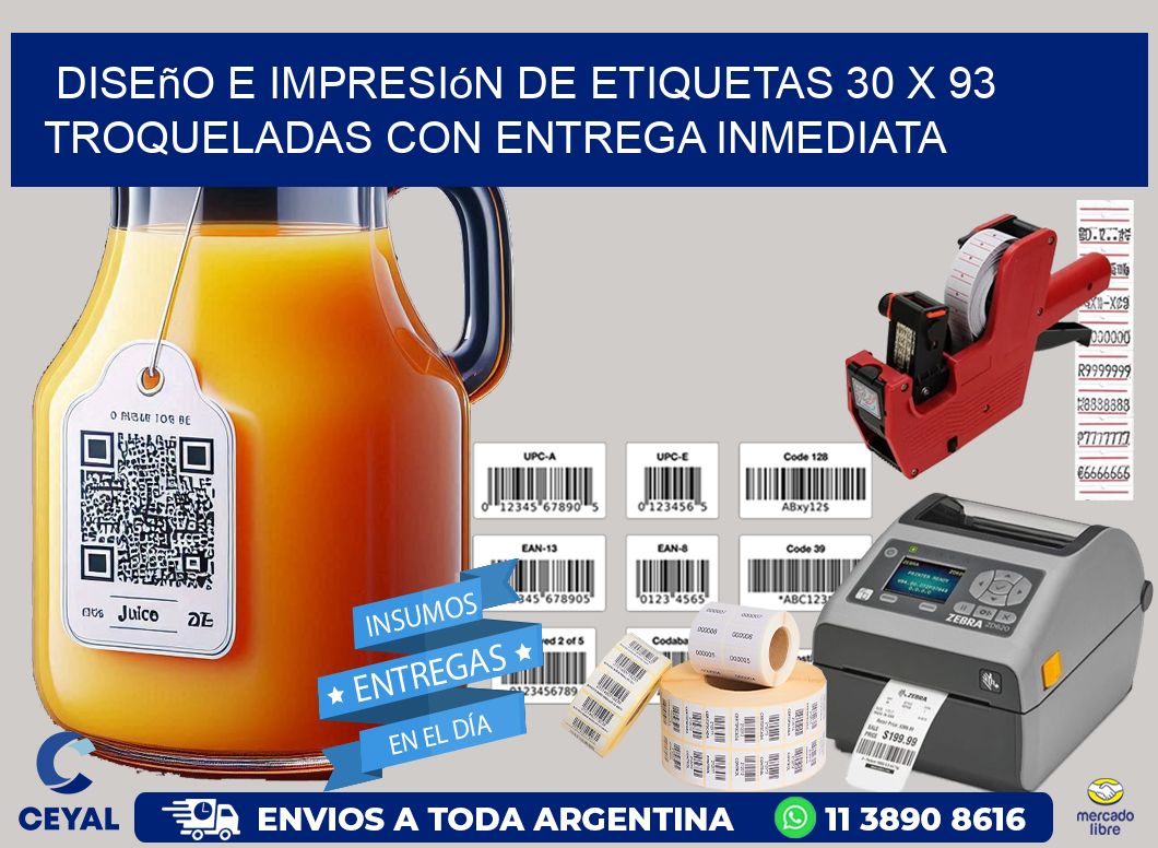 Diseño e impresión de etiquetas 30 x 93 troqueladas con entrega inmediata