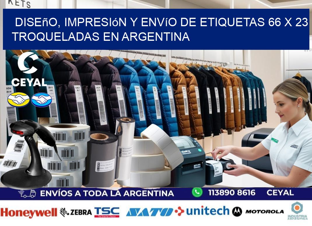 Diseño, impresión y envío de etiquetas 66 x 23 troqueladas en Argentina