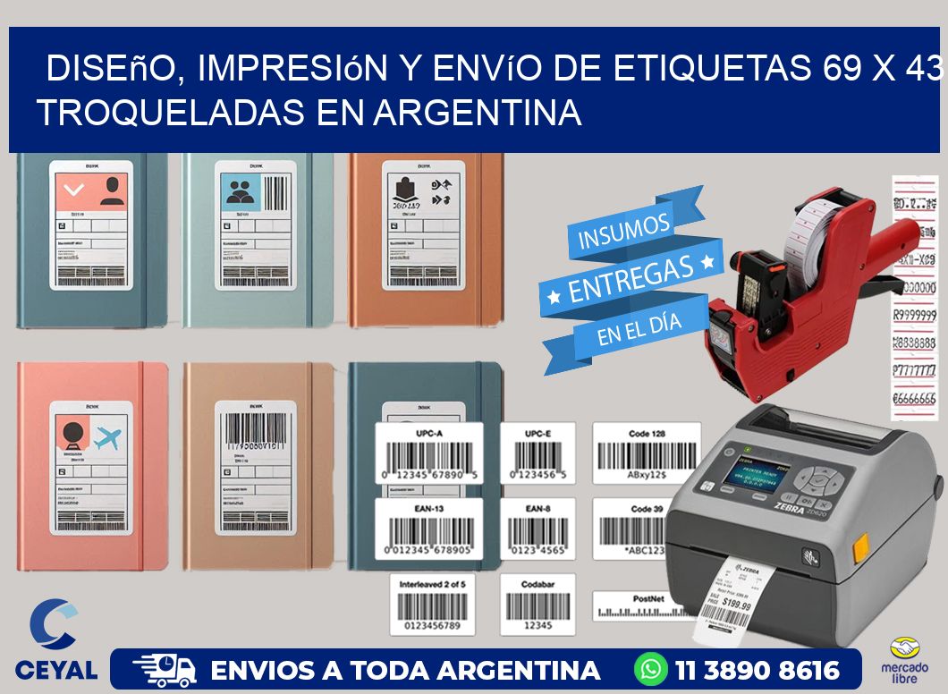 Diseño, impresión y envío de etiquetas 69 x 43 troqueladas en Argentina