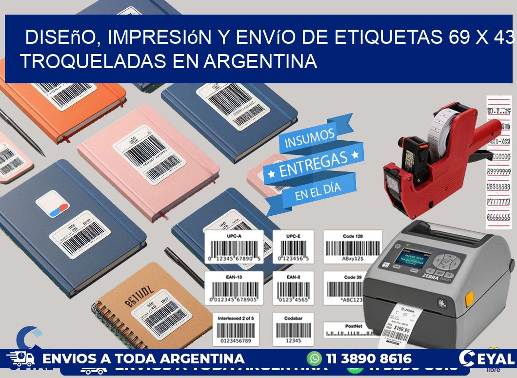 Diseño, impresión y envío de etiquetas 69 x 43 troqueladas en Argentina