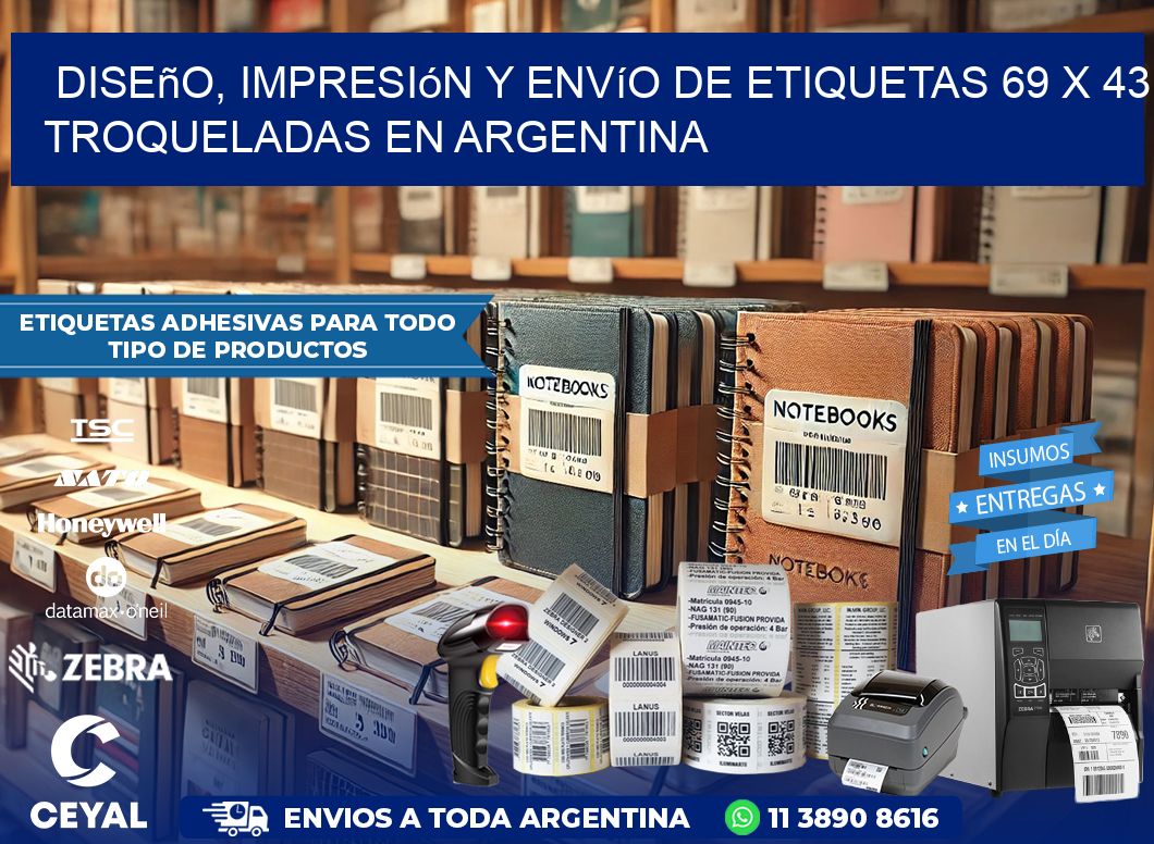 Diseño, impresión y envío de etiquetas 69 x 43 troqueladas en Argentina