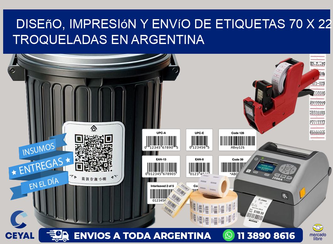 Diseño, impresión y envío de etiquetas 70 x 22 troqueladas en Argentina