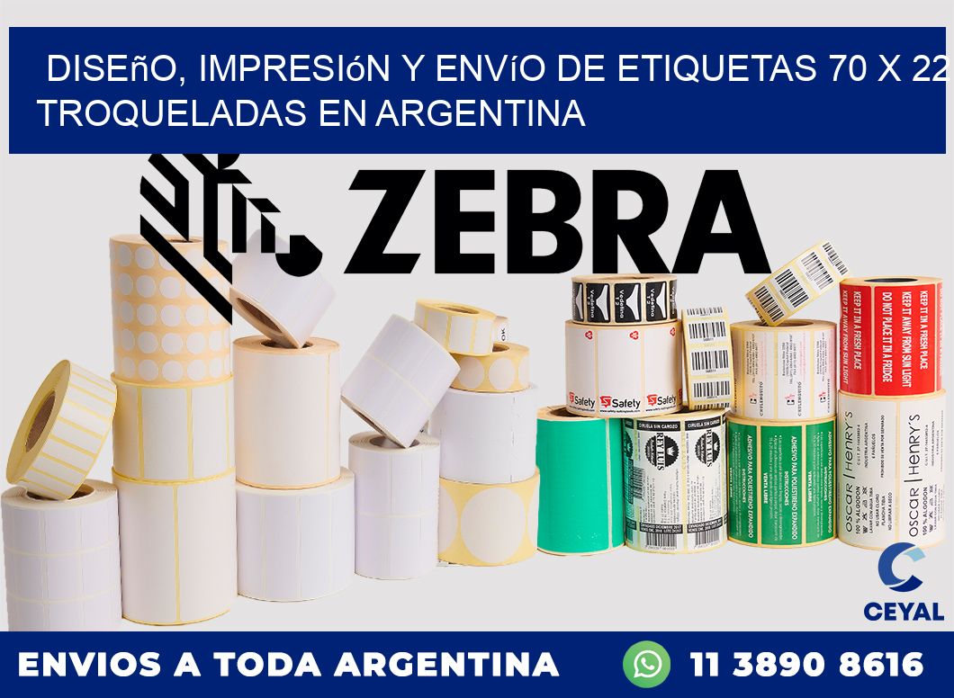 Diseño, impresión y envío de etiquetas 70 x 22 troqueladas en Argentina