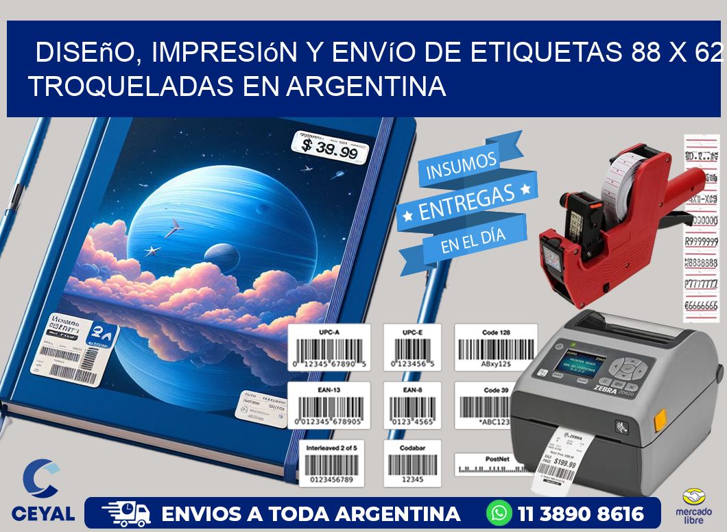 Diseño, impresión y envío de etiquetas 88 x 62 troqueladas en Argentina