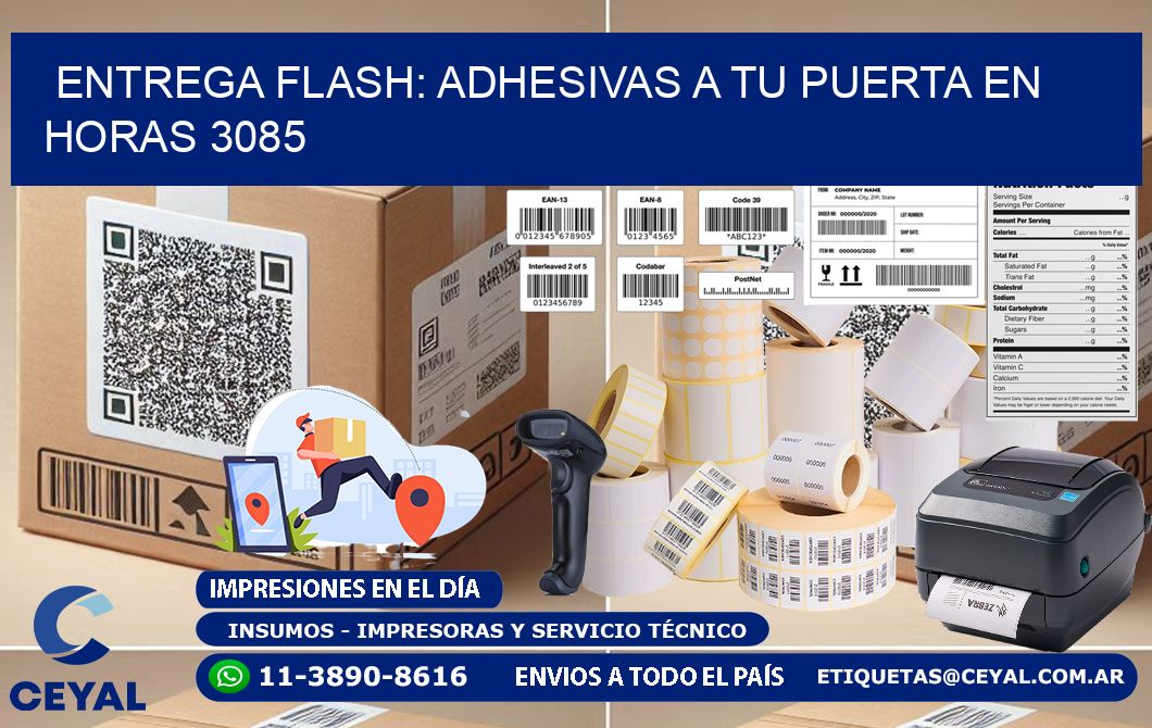 Entrega Flash: Adhesivas A Tu Puerta en Horas 3085