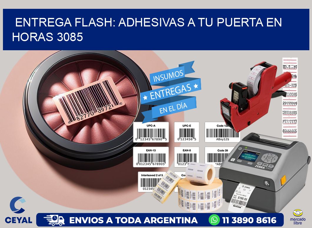 Entrega Flash: Adhesivas A Tu Puerta en Horas 3085