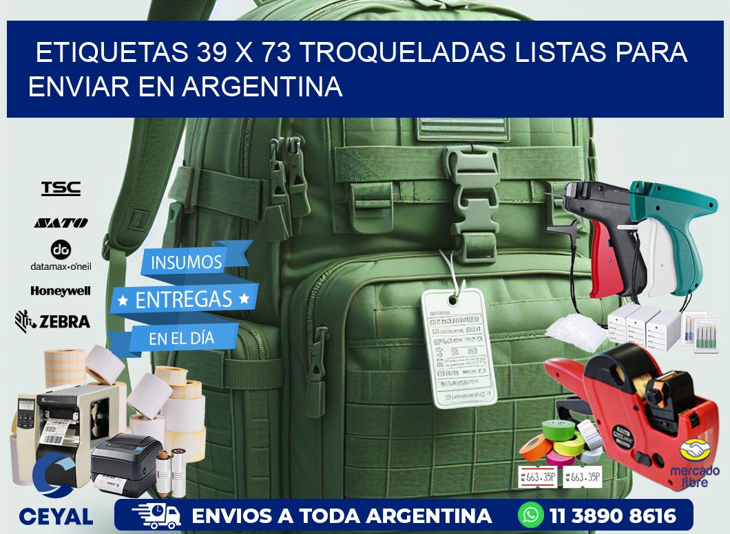 Etiquetas 39 x 73 troqueladas listas para enviar en Argentina