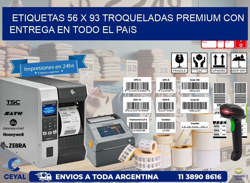 Etiquetas 56 x 93 troqueladas premium con entrega en todo el país