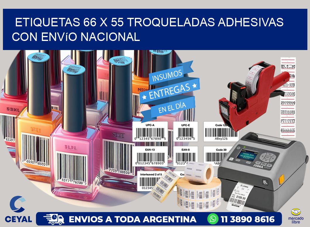 Etiquetas 66 x 55 troqueladas adhesivas con envío nacional