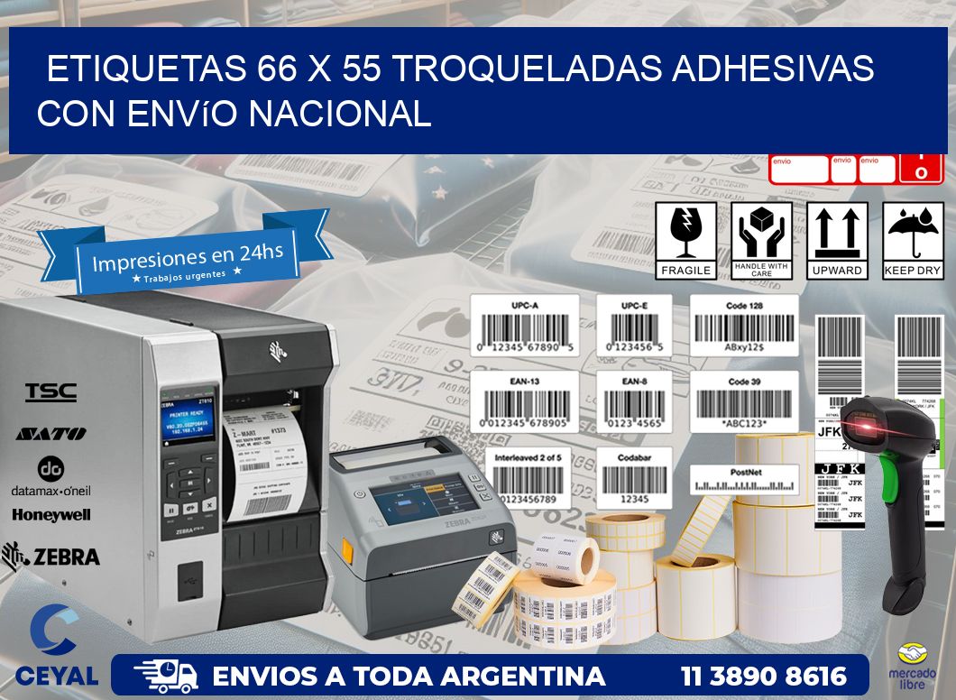 Etiquetas 66 x 55 troqueladas adhesivas con envío nacional