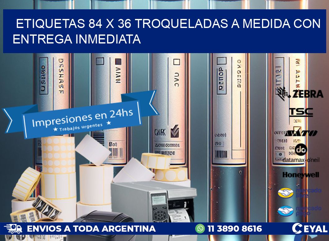Etiquetas 84 x 36 troqueladas a medida con entrega inmediata
