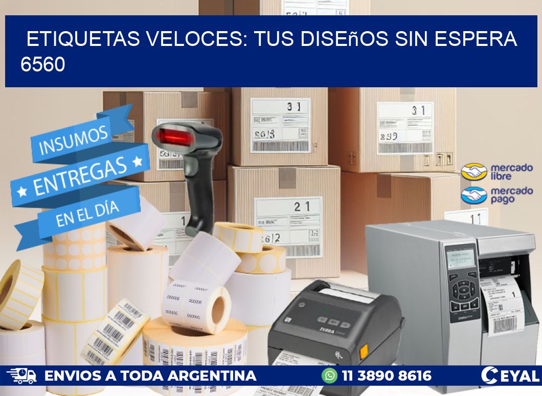 Etiquetas Veloces: Tus Diseños sin Espera 6560