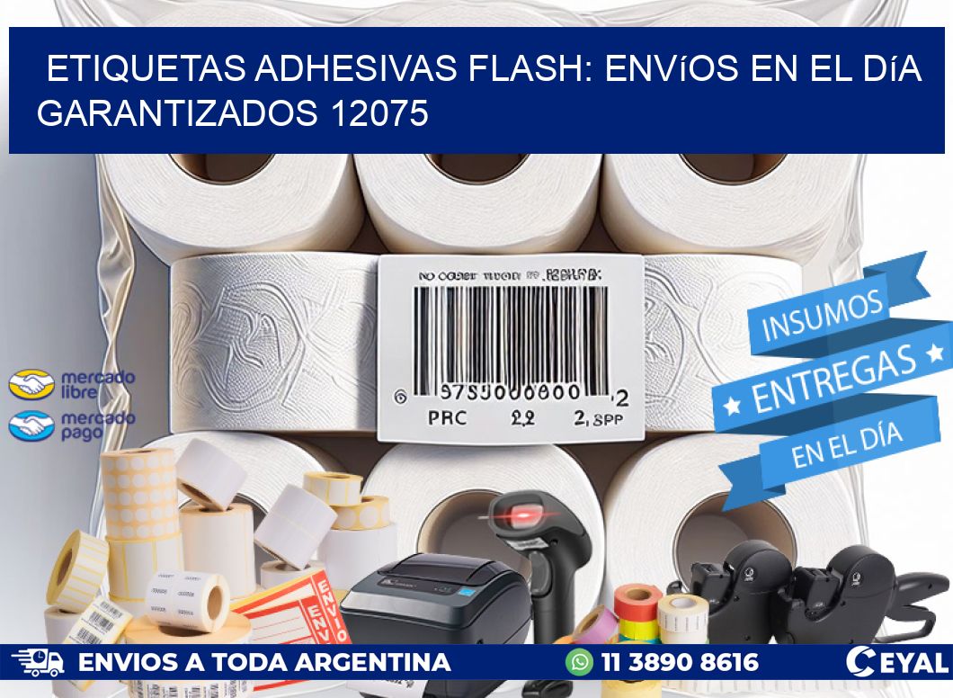 Etiquetas adhesivas Flash: Envíos en el Día Garantizados 12075