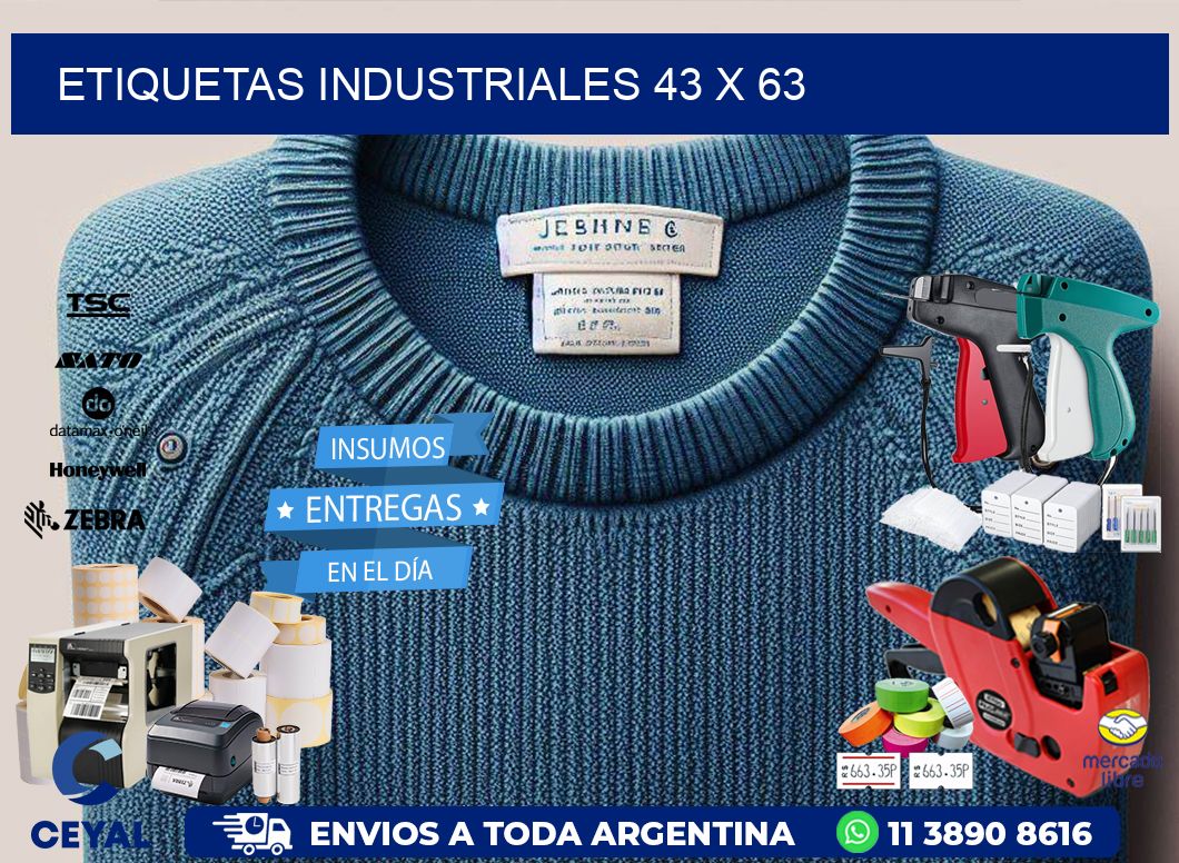 Etiquetas industriales 43 x 63