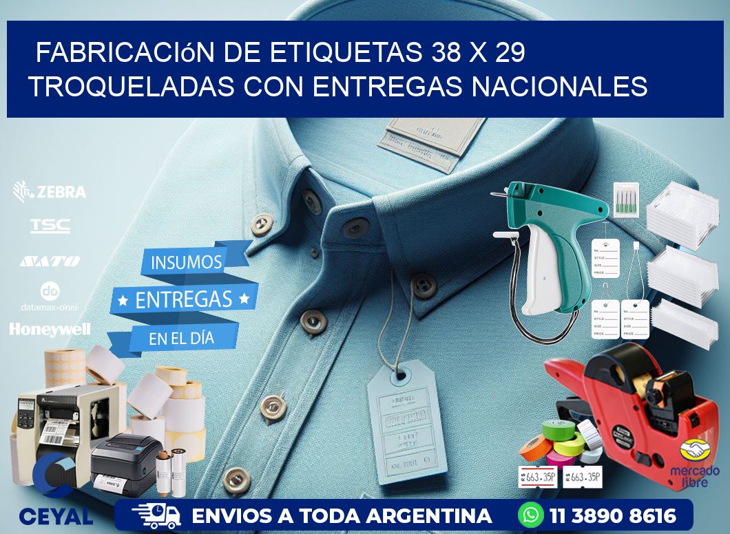Fabricación de etiquetas 38 x 29 troqueladas con entregas nacionales