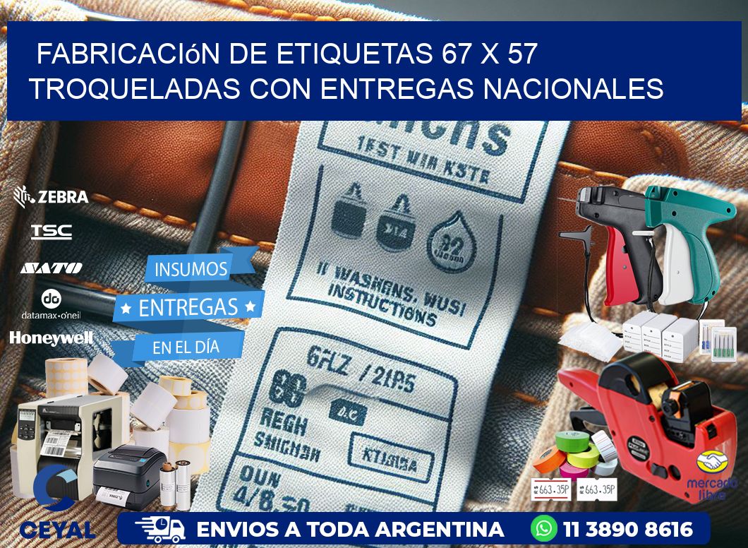Fabricación de etiquetas 67 x 57 troqueladas con entregas nacionales