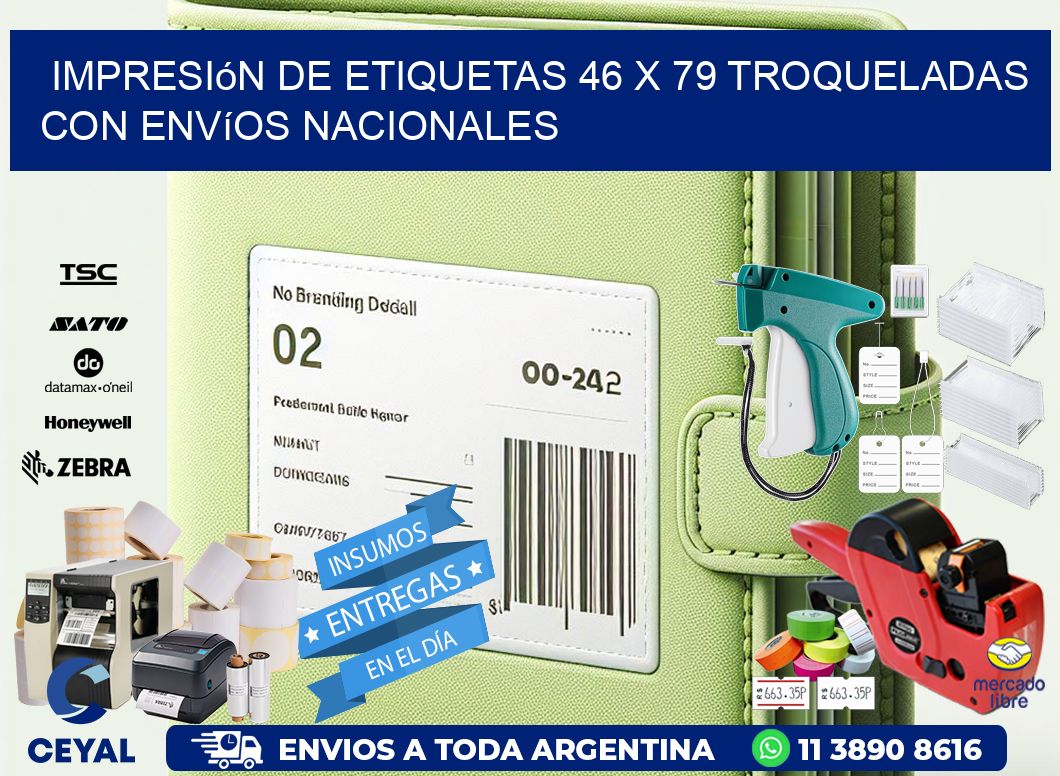 Impresión de etiquetas 46 x 79 troqueladas con envíos nacionales
