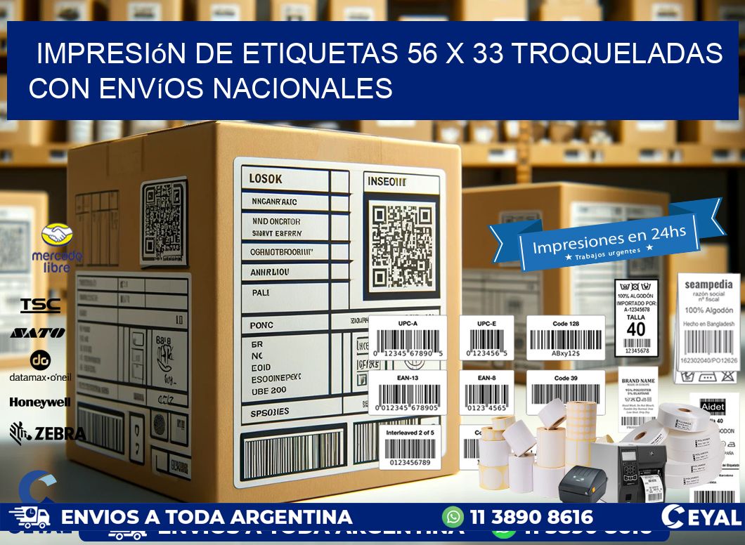 Impresión de etiquetas 56 x 33 troqueladas con envíos nacionales