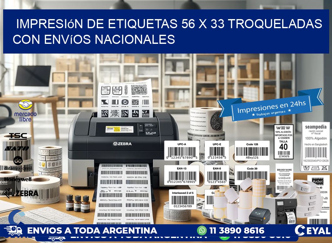 Impresión de etiquetas 56 x 33 troqueladas con envíos nacionales