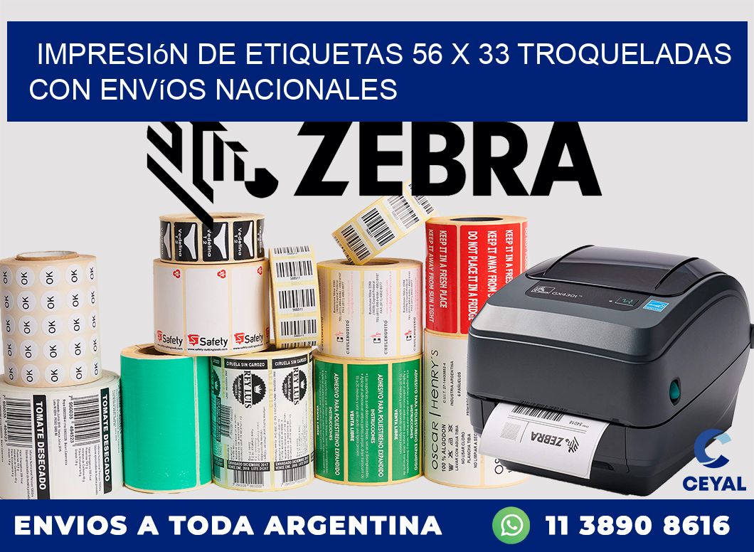 Impresión de etiquetas 56 x 33 troqueladas con envíos nacionales