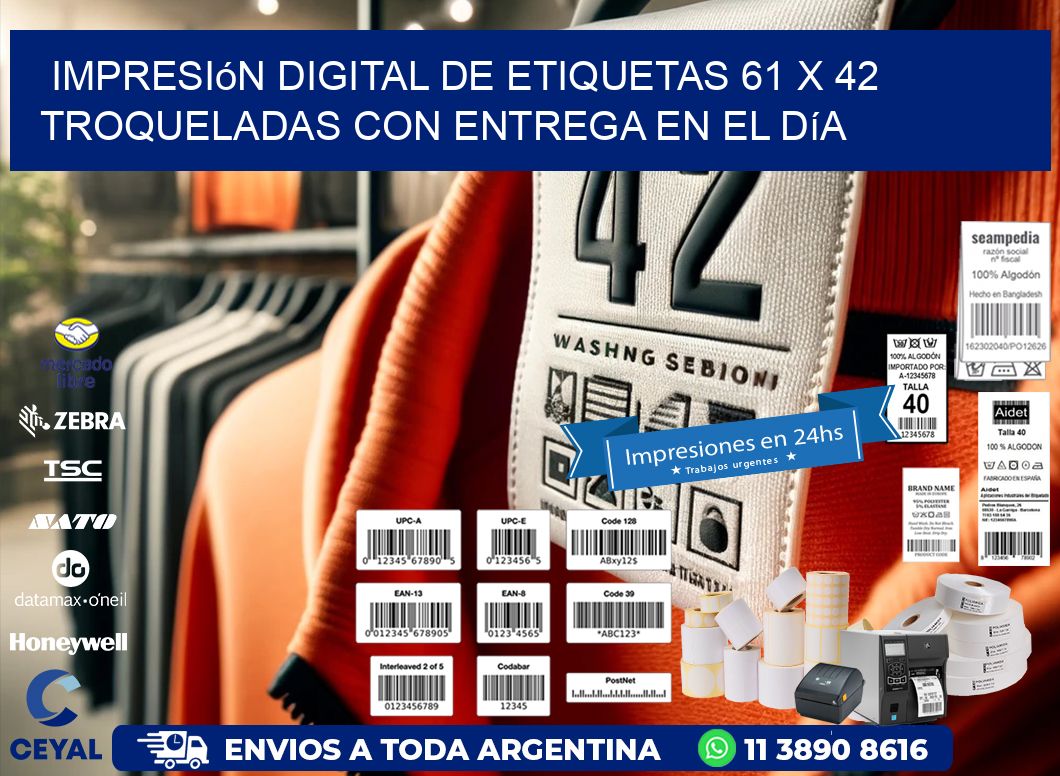 Impresión digital de etiquetas 61 x 42 troqueladas con entrega en el día