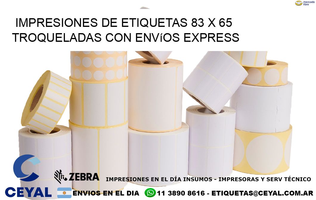 Impresiones de etiquetas 83 x 65 troqueladas con envíos express