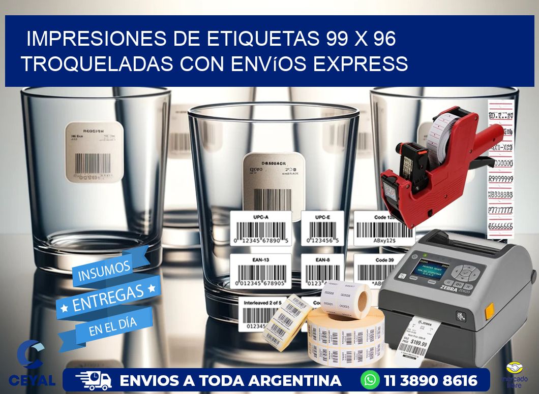 Impresiones de etiquetas 99 x 96 troqueladas con envíos express