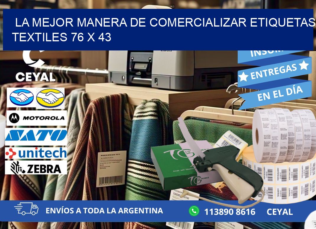 La Mejor Manera de Comercializar Etiquetas Textiles 76 x 43