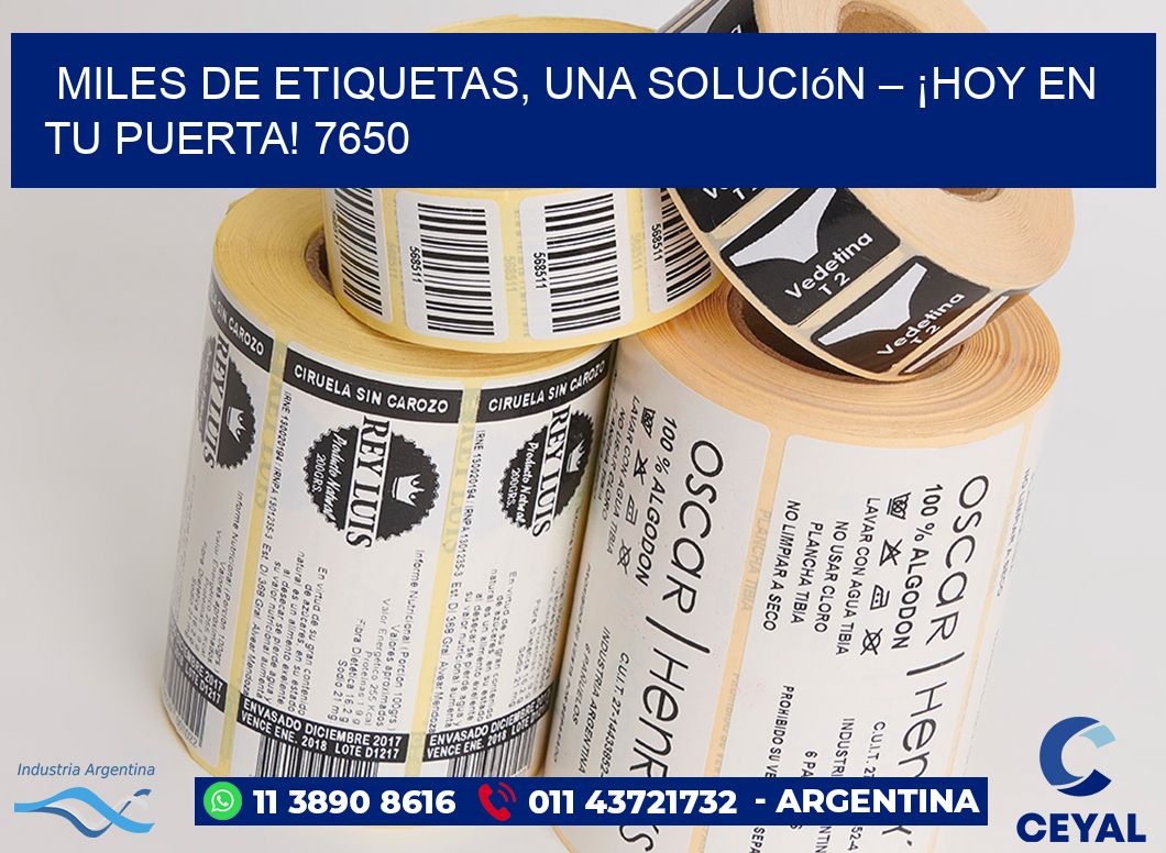 Miles de Etiquetas, Una Solución – ¡Hoy en tu Puerta! 7650