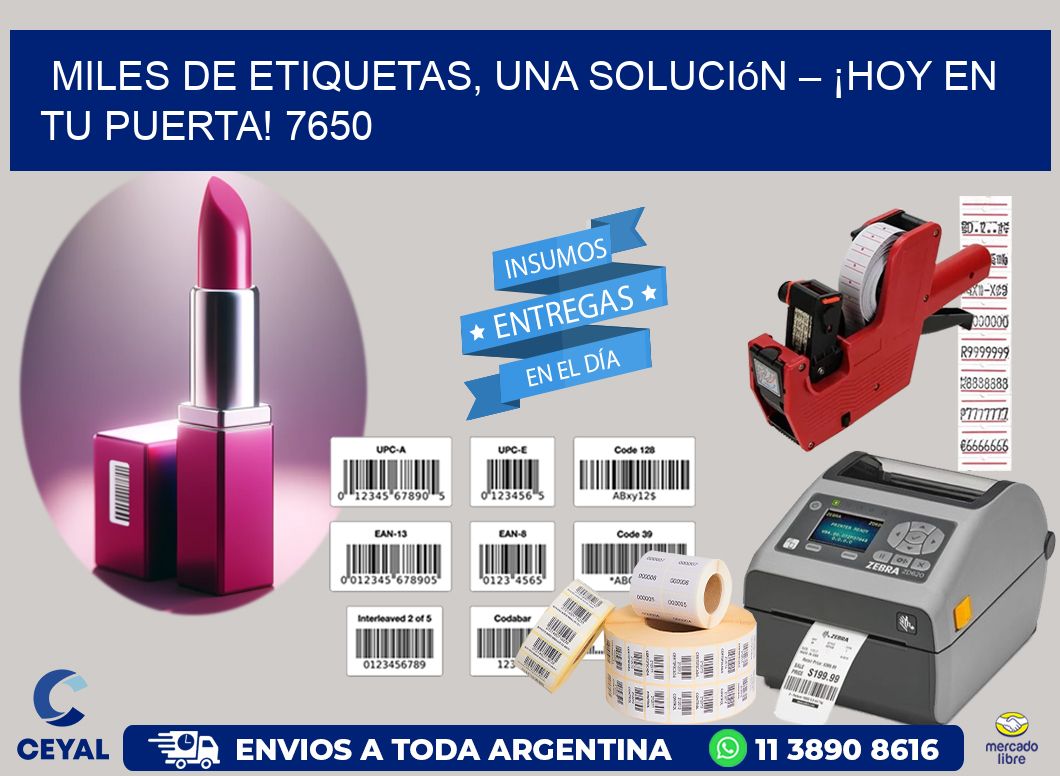 Miles de Etiquetas, Una Solución – ¡Hoy en tu Puerta! 7650