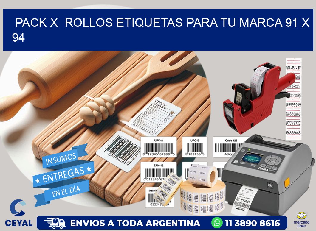 Pack X  Rollos Etiquetas para tu marca 91 x 94