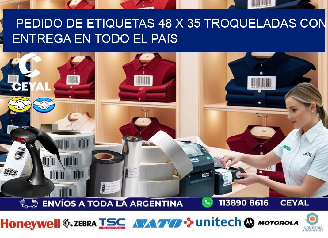 Pedido de etiquetas 48 x 35 troqueladas con entrega en todo el país