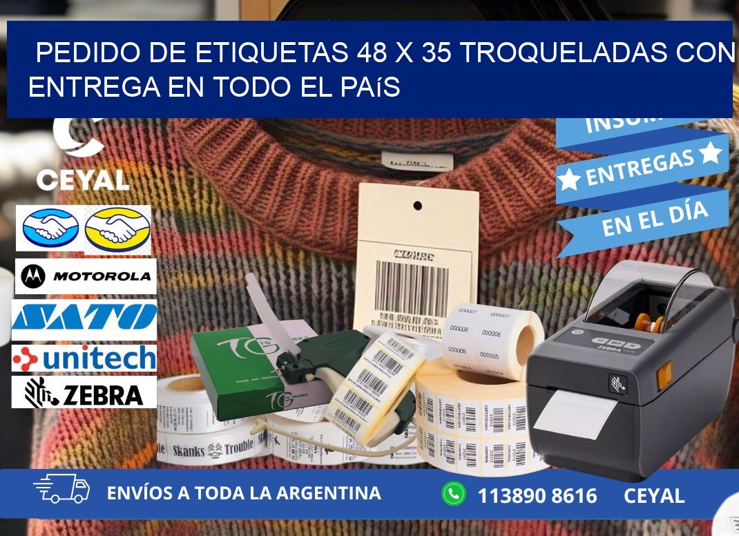Pedido de etiquetas 48 x 35 troqueladas con entrega en todo el país