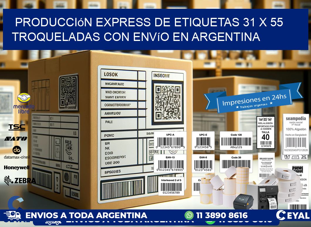 Producción express de etiquetas 31 x 55 troqueladas con envío en Argentina